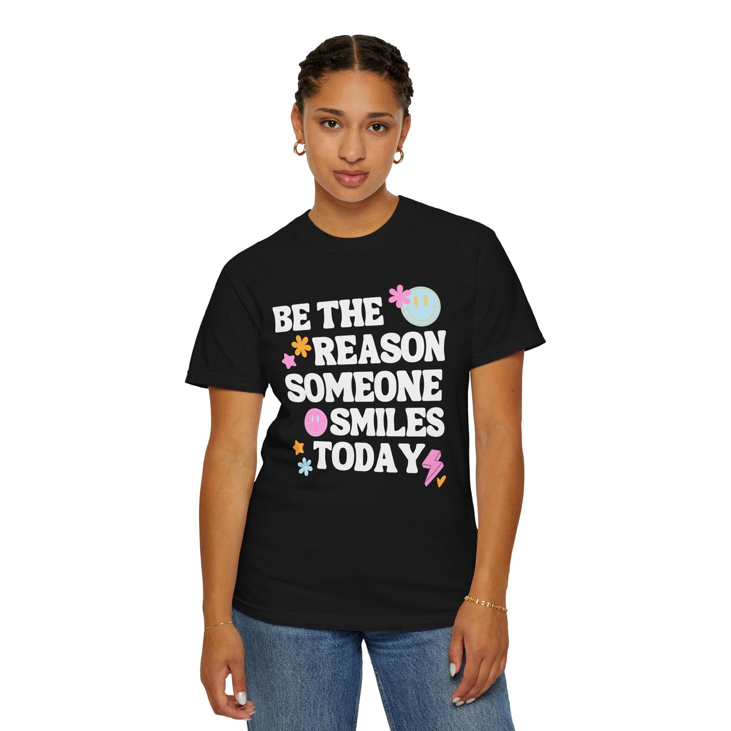Be The Reason Comfort Colors T-shirt