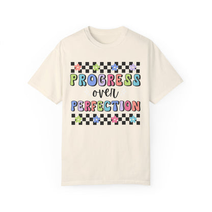 Progress over Perfection Comfort Colors T-shirt