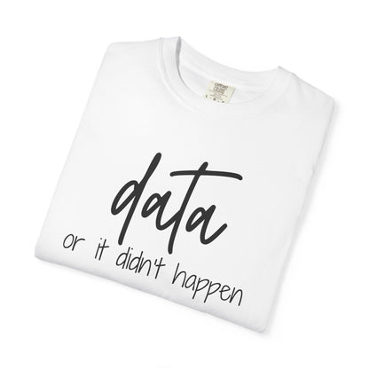 Data Comfort Colors T-Shirt