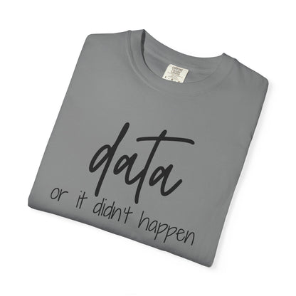 Data Comfort Colors T-Shirt