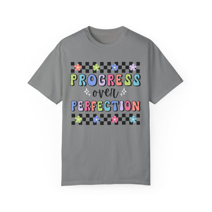 Progress over Perfection Comfort Colors T-shirt