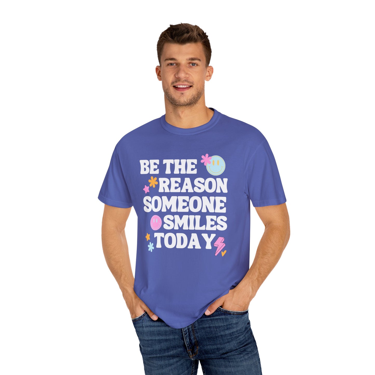 Be The Reason Comfort Colors T-shirt