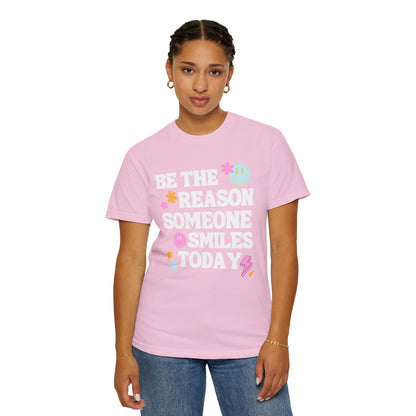 Be The Reason Comfort Colors T-shirt