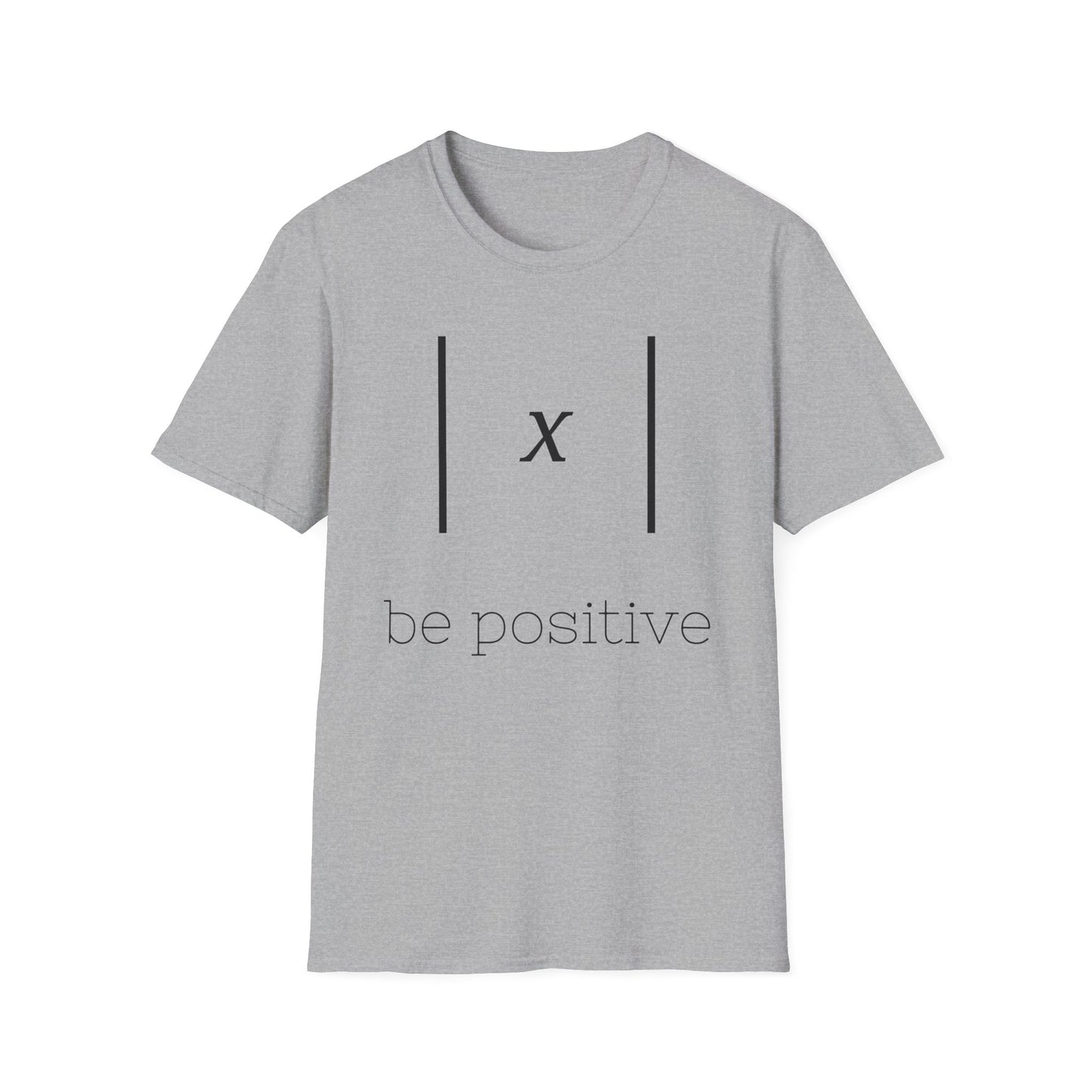 Be Positive T-Shirt