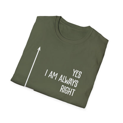 Always Right T-Shirt