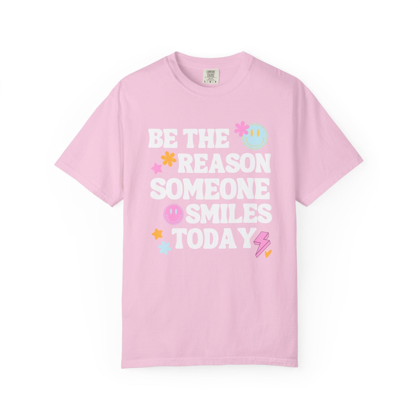 Be The Reason Comfort Colors T-shirt