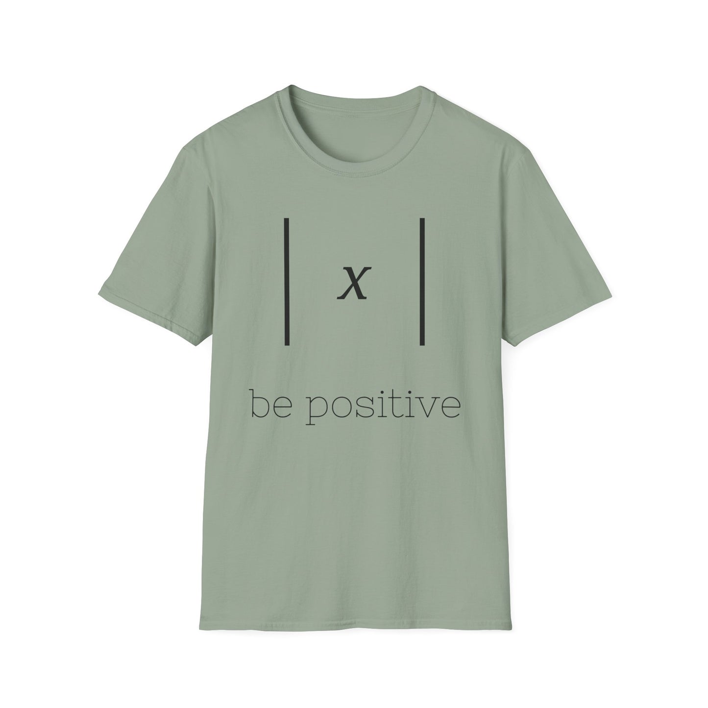 Be Positive T-Shirt