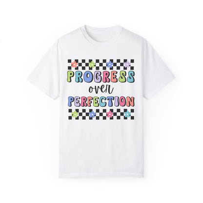 Progress over Perfection Comfort Colors T-shirt