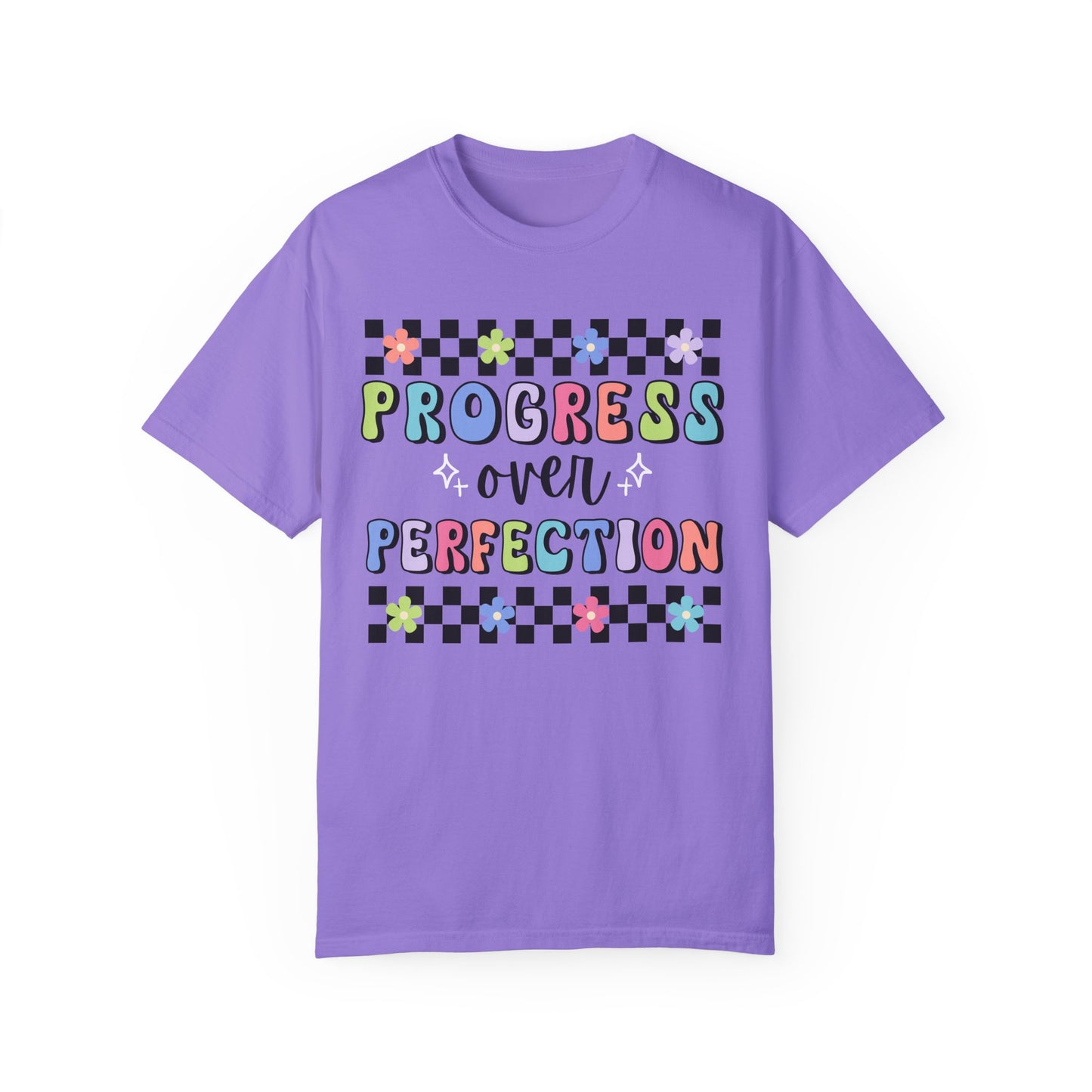 Progress over Perfection Comfort Colors T-shirt