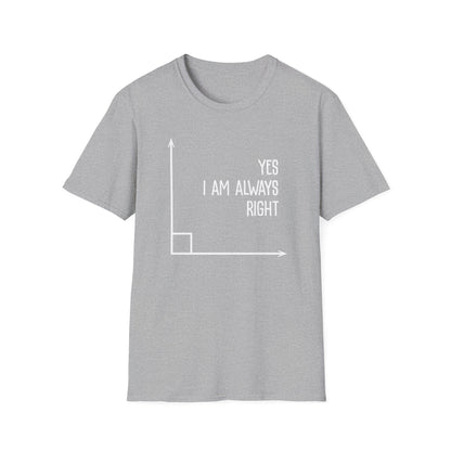 Always Right T-Shirt